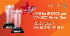 DECT Awards Spectralink VIP Server One AMIE