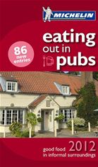 Michelin Eating Out In Pubs Guide 2012 Michelin Eating Out In Pubs Guide 2012