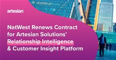 NatWest Renews Contract with Artesian Solutions NatWest Renews Contract with Artesian Solutions