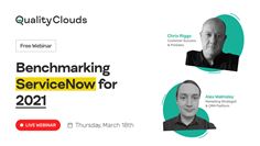 Benchmarking ServiceNow for 2021 webinar Benchmarking ServiceNow for 2021 webinar