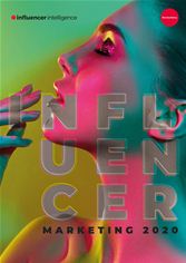 Influencer Marketing 2020 Report Influencer Marketing 2020 Report
