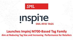 SML RFID Launches Impinj M700-Based Tag Family