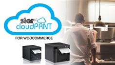 Star CloudPRNT for WooCommerce Star CloudPRNT for WooCommerce