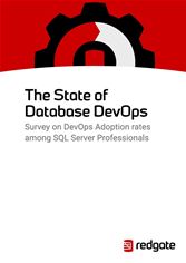 The State of Database DevOps Survey The State of Database DevOps Survey