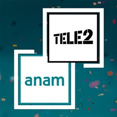 Tele2 & Anam partnership Tele2 & Anam partnership