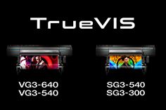 TrueVIS printer/cutter machines