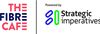 Fibre Café & Strategic Imperatives 