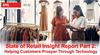 State of Retail Insight Report Part 2: Helping Customers Prosper Through Technology