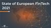 State of European Fintech 2021